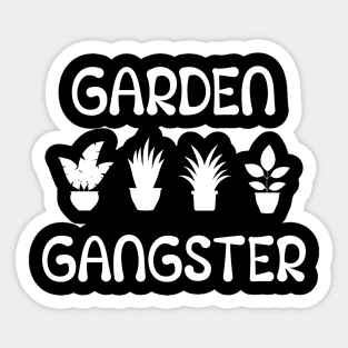 Garden Gangster / Gardening Sticker